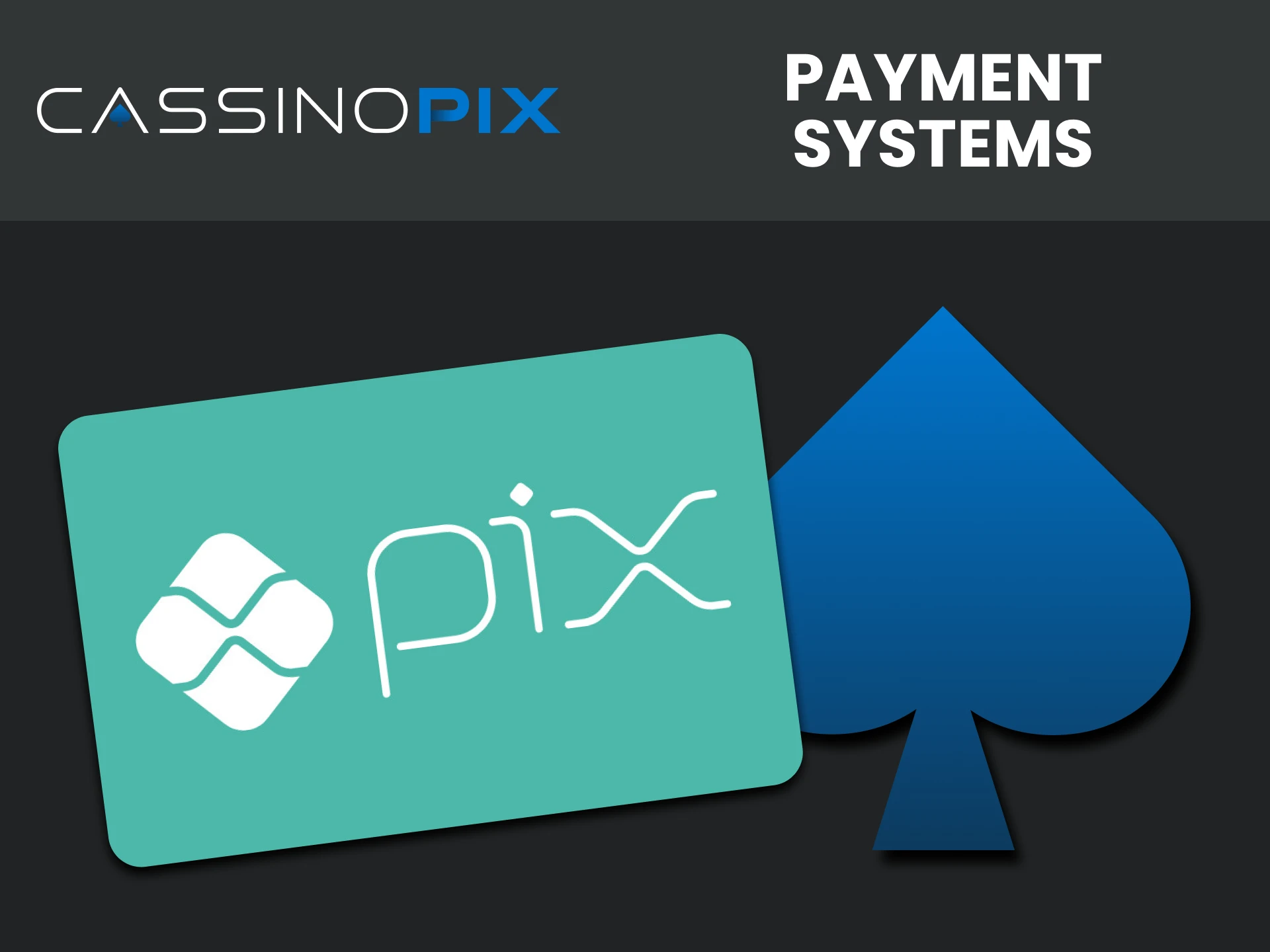 Choose your payment method on Cassino Pix.