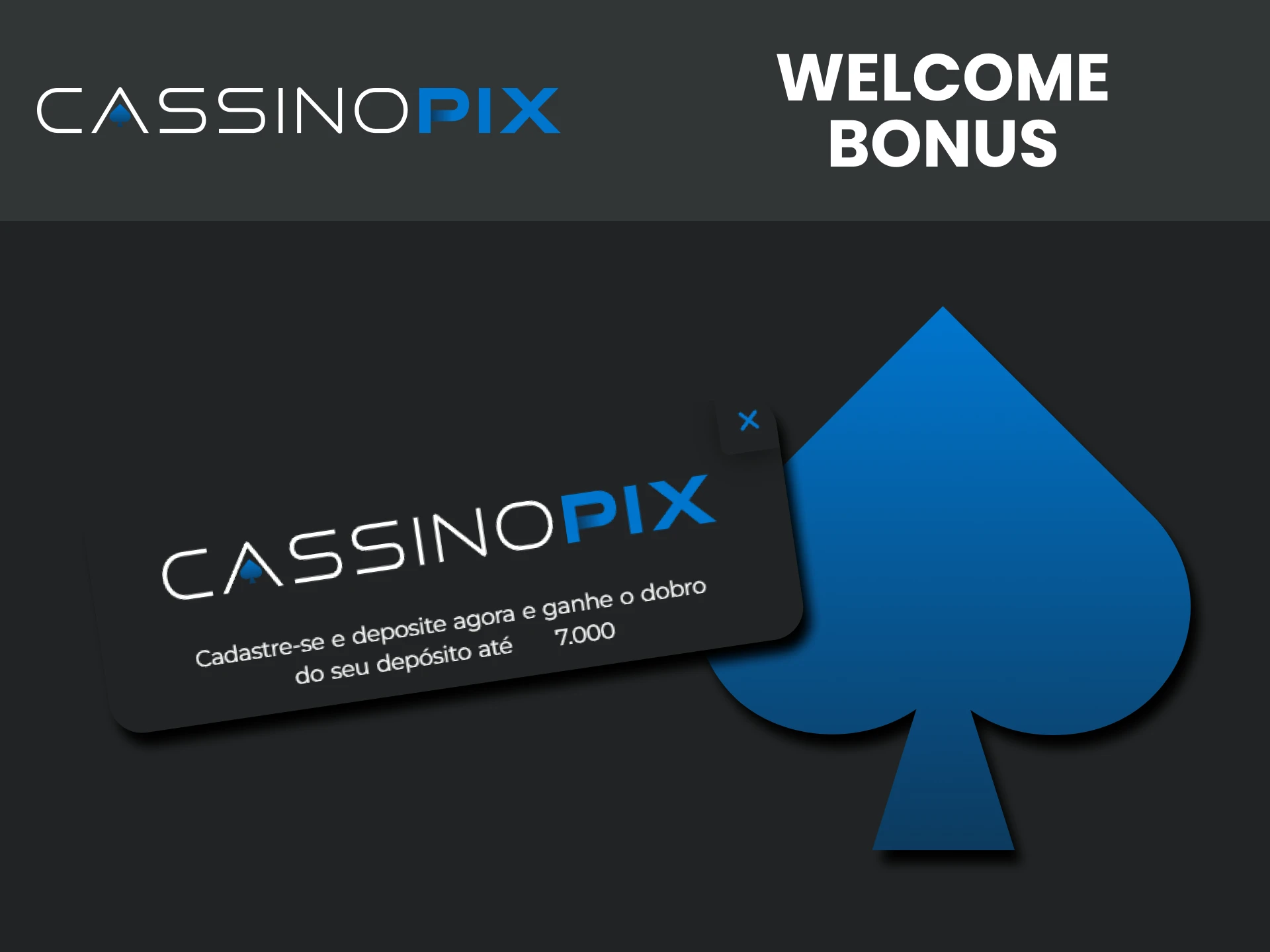 Cassino Pix gives a welcome bonus to its users.